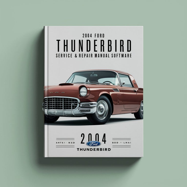 Manual de servicio y reparación del Ford Thunderbird 2004