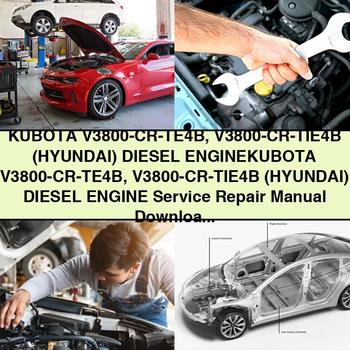 Manual de servicio y reparación del motor diésel KUBOTA V3800-CR-TE4B V3800-CR-TIE4B (Hyundai)