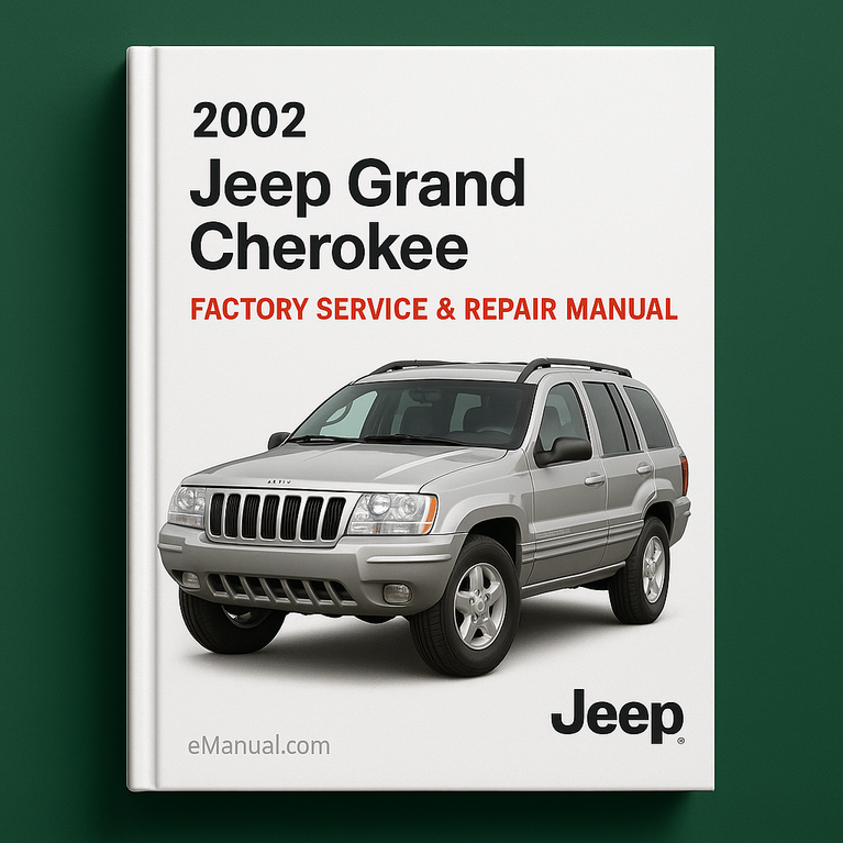 2002 Jeep Grand Cherokee Factory Service Repair Manual
