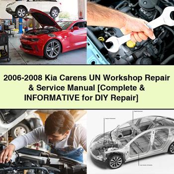 2006-2008 Kia Carens UN Workshop Repair & Service Manual [Complete & Informative for DIY Repair]