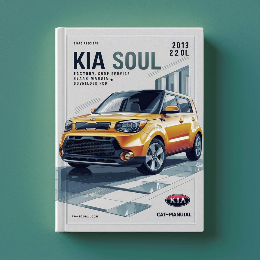 KIA Soul 2013 4CYL (2.0L) OEM Factory Shop Service Repair Manual  FSM  Year Specific