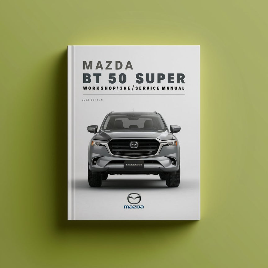 Manual de taller, reparación y servicio del Mazda BT 50 Super