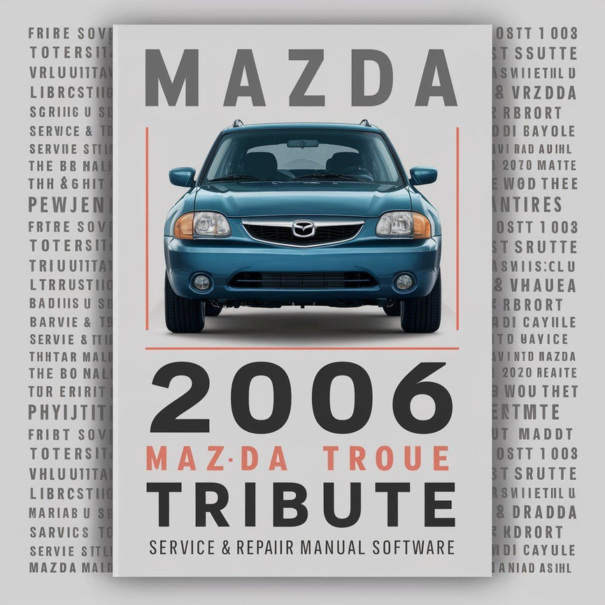 Software del manual de servicio y reparación del Mazda Tribute 2006