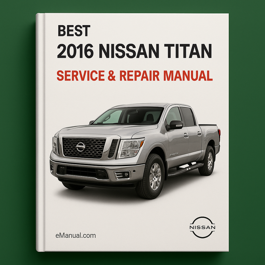 Mejor manual de servicio y reparación del Nissan Titan 2016
