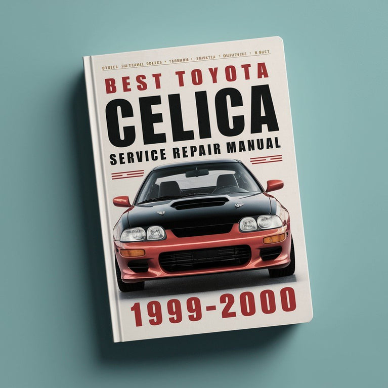 Best Toyota Celica Service Repair Manual 1999-2000