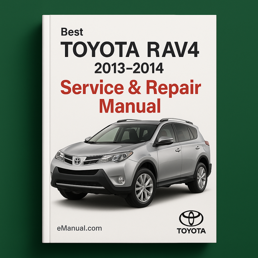 Bestes Toyota RAV4 Service-Reparaturhandbuch 2013-2014