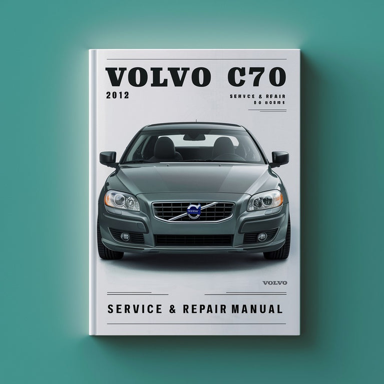 Manual de servicio y reparación del Volvo C70 2012