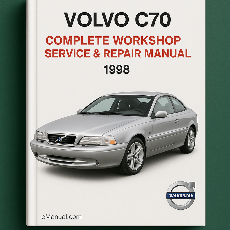 Manual completo de servicio y reparación del taller Volvo C70 1998