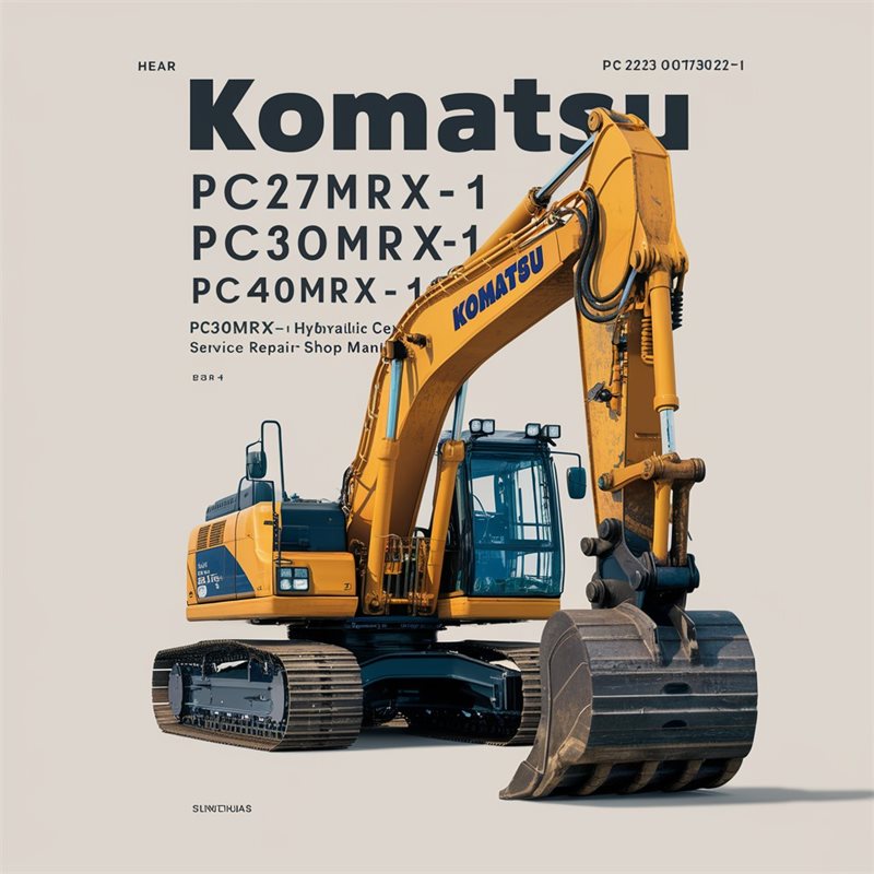 Komatsu Pc27mrx-1 Pc30mrx-1 Pc35mrx-1 Pc40mrx-1 Pc45mrx-1 Hydraulic Excavator Shop Service Repair Workshop Manual PDF