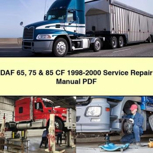 1998-2000 DAF CF Series 65 75 85 Service Repair Workshop Manual PDF