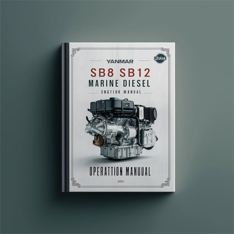 YANMAR SB8 SB12 Marine DIESEL Engine Operation Manual PDF
