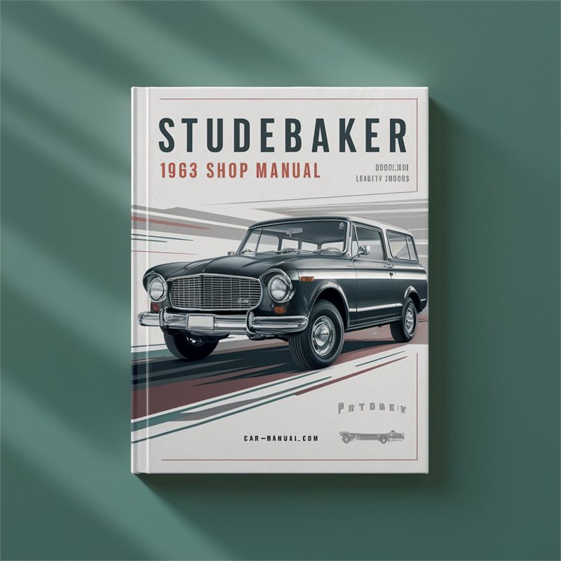1963 Studebaker Shop Service Repair Workshop Manual PDF