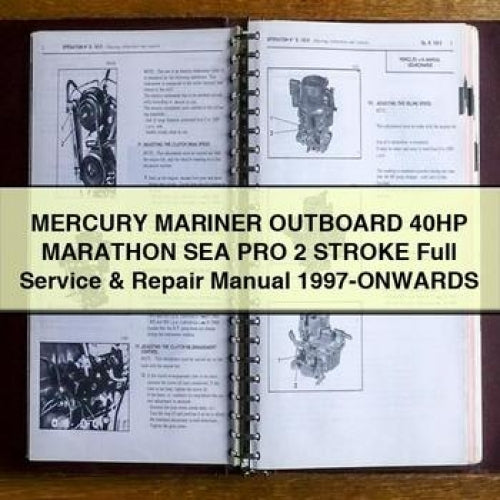 MERCURY MarineR OUTBOARD 40HP MARATHON SEA PRO 2 STROKE Full Service & Repair Manual 1997-ONWARDS