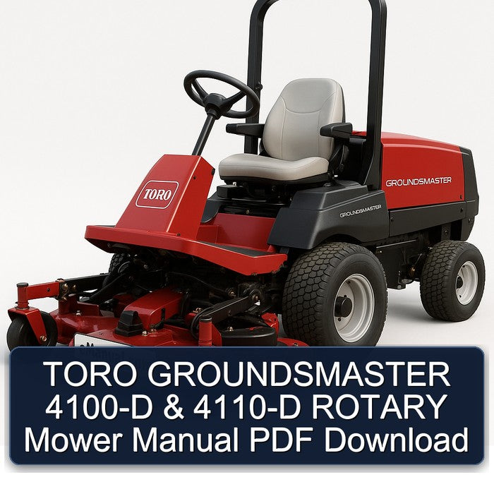 Toro Groundsmaster 4100-D 4110-D Rotary Mower Service Repair Workshop Manual PDF