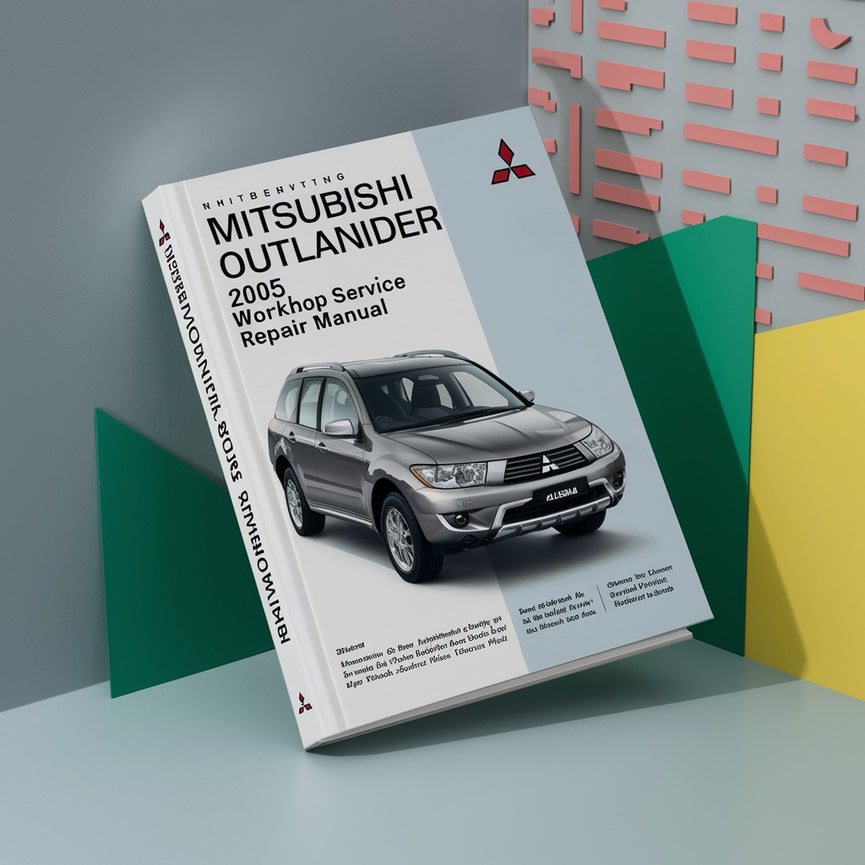 Manual de servicio y reparación del taller Mitsubishi Outlander 2005