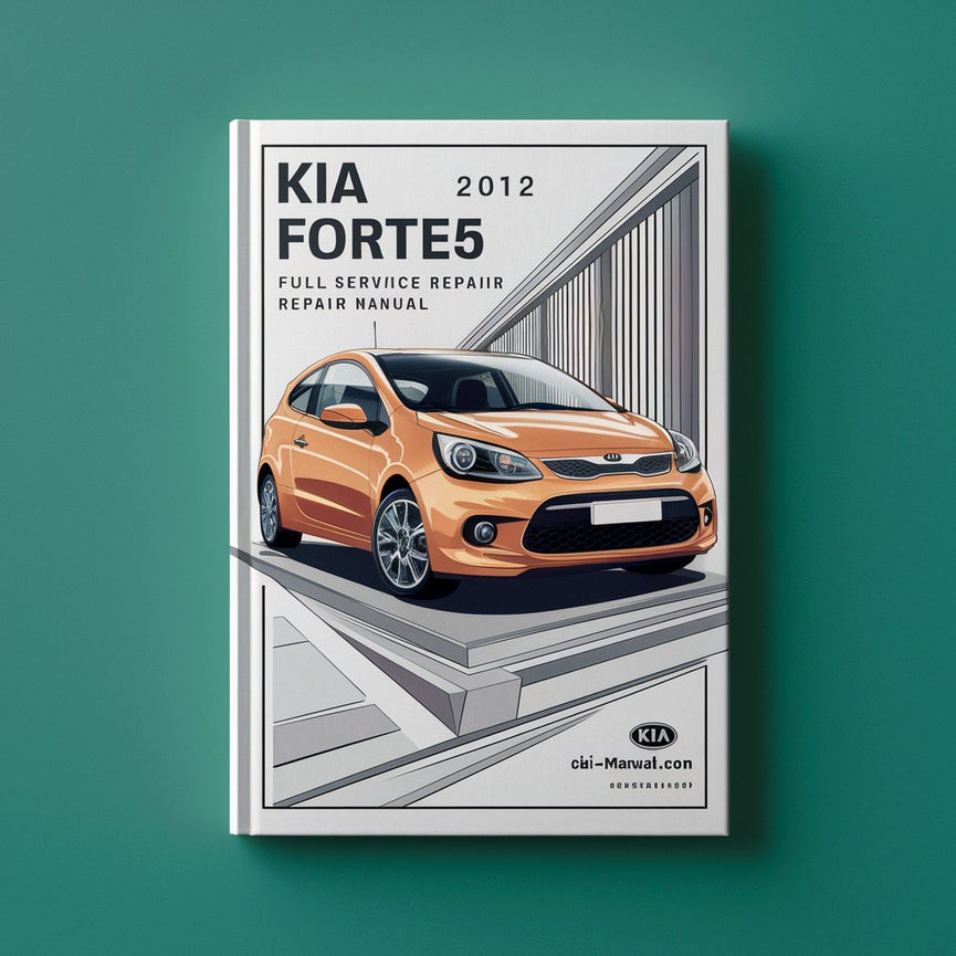 Manual de reparación y servicio completo del Kia Forte Forte5 Koup 2012