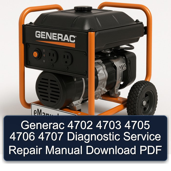 Generac 4702 4703 4705 4706 4707 Diagnostic Service Repair Workshop Manual PDF