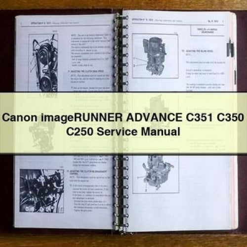 Canon Imagerunner Advance C351 C350 C250 Service Repair Workshop Manual PDF