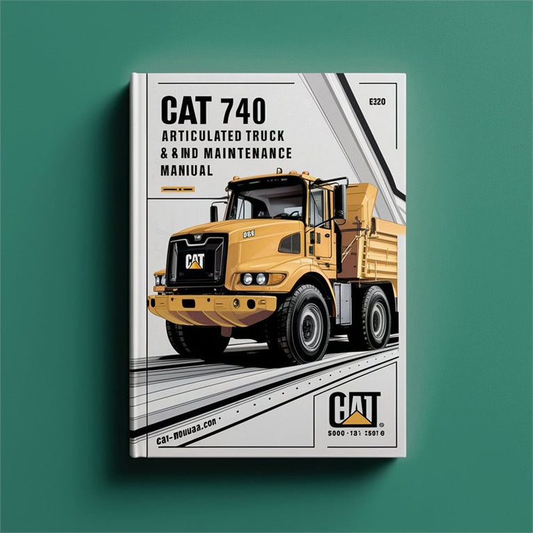 CAT 740 Articulated Truck Operator Service Repair Workshop Manual PDF