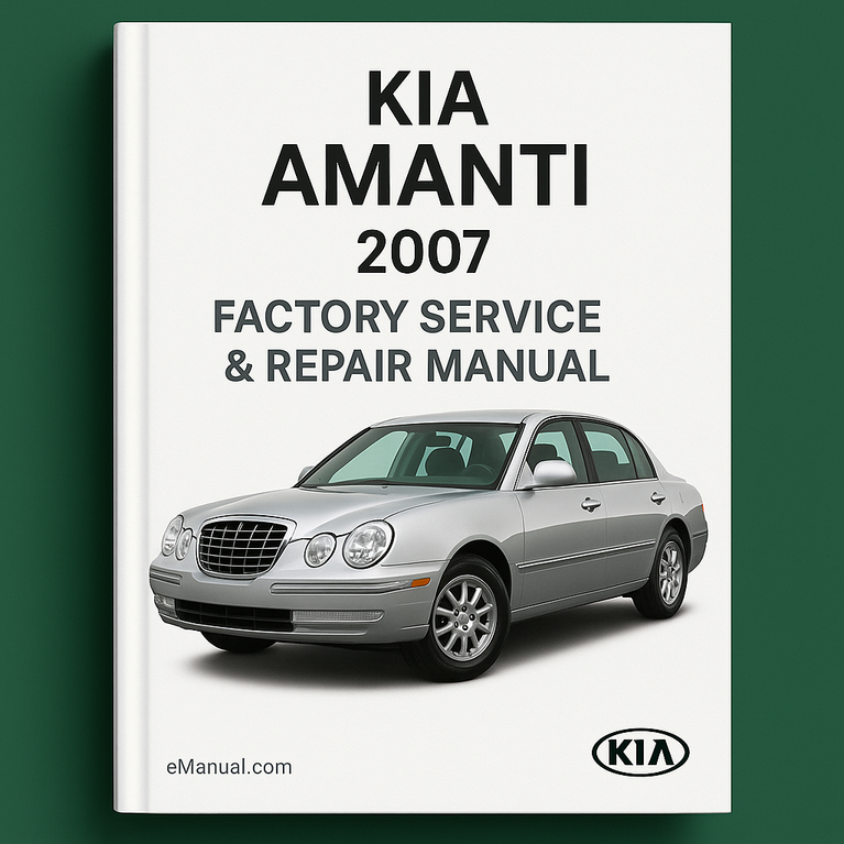 Kia Amanti 2007 Factory Service Repair Manual