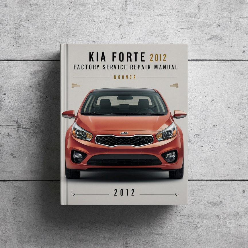 Manual de reparación y servicio de fábrica del Kia Forte 2012