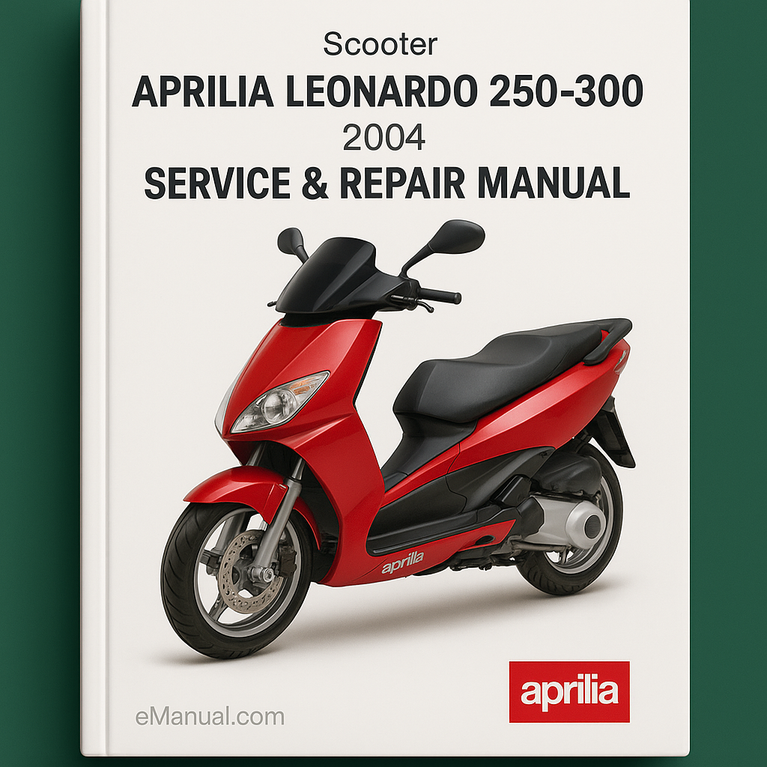 Aprilia Leonardo 250-300 2004 Service Repair Manual