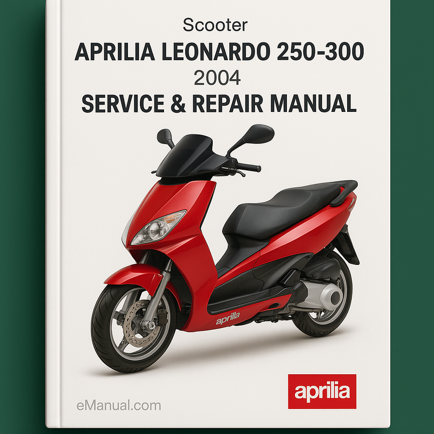 Aprilia Leonardo 250-300 2004 Service Repair Manual