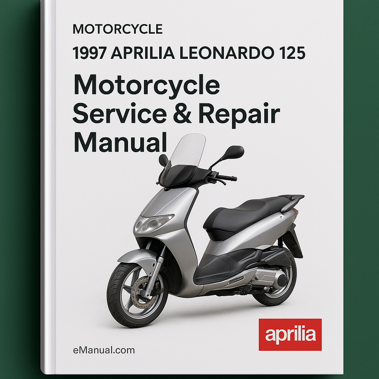 1997 APRILIA LEONARDO 125 Motorcycle Service & Repair Manual-PDF