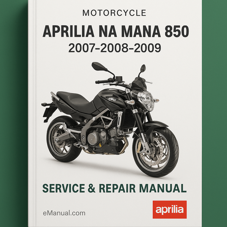 Aprilia Na Mana 850 2007 2008 2009 Motorcycle Service Repair Manual