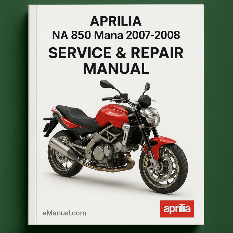 Aprilia NA 850 Mana 2007-2008 Service Repair Manual