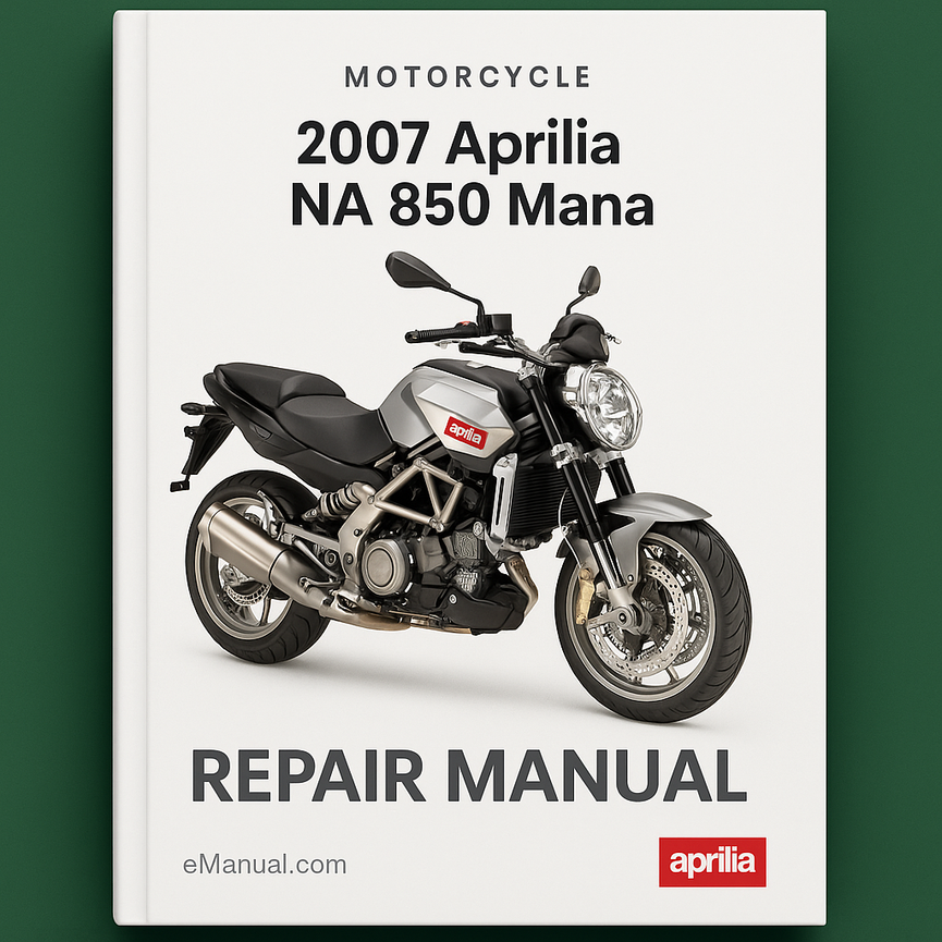 2007 Aprilia NA 850 Mana Motorcycle Repair Manual