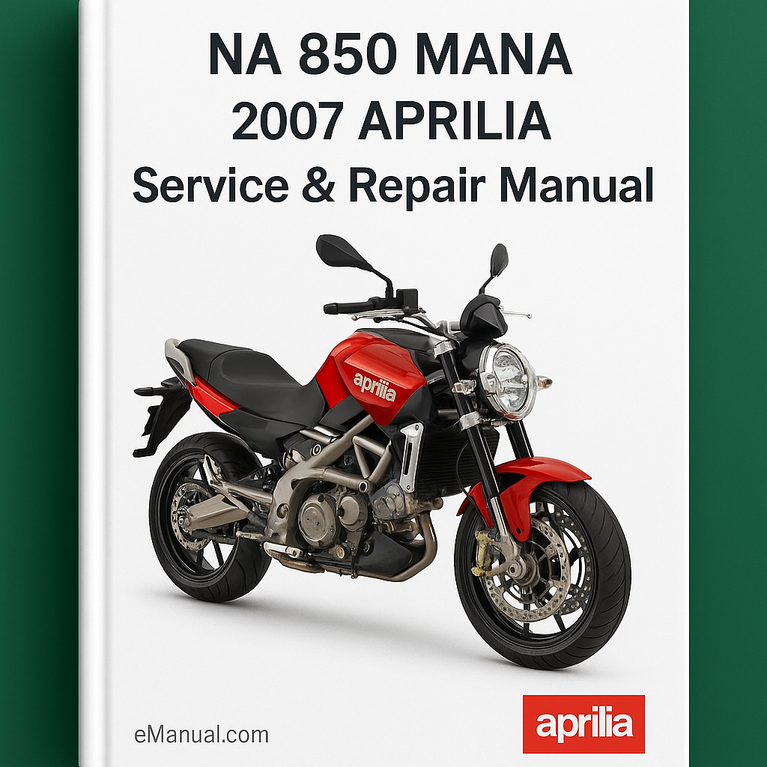 NA 850 MANA 2007 APRILIA Service Repair Manual