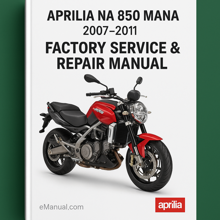Aprilia Na 850 Mana 2007-2011 Factory Service Repair Manual