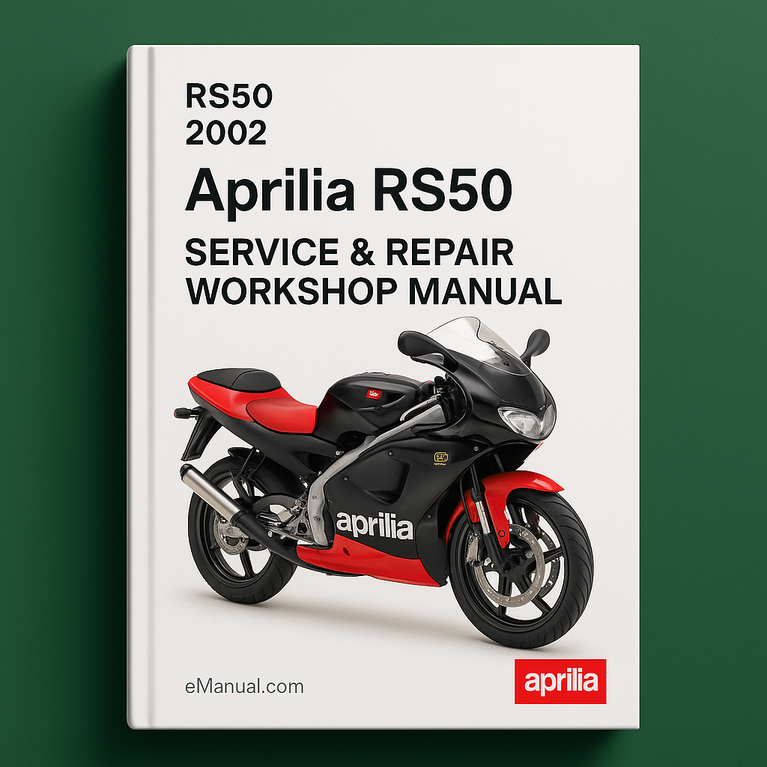 Aprilia RS50 RS50 2002 Service Repair Workshop Manual