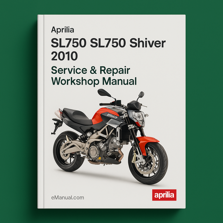 Aprilia SL750 Shiver 2010 Service Repair Workshop Manual