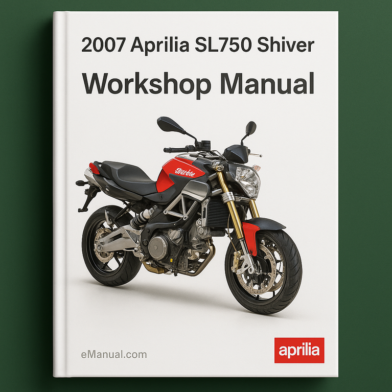 2007 Aprilia SL750 Shiver Werkstatthandbuch