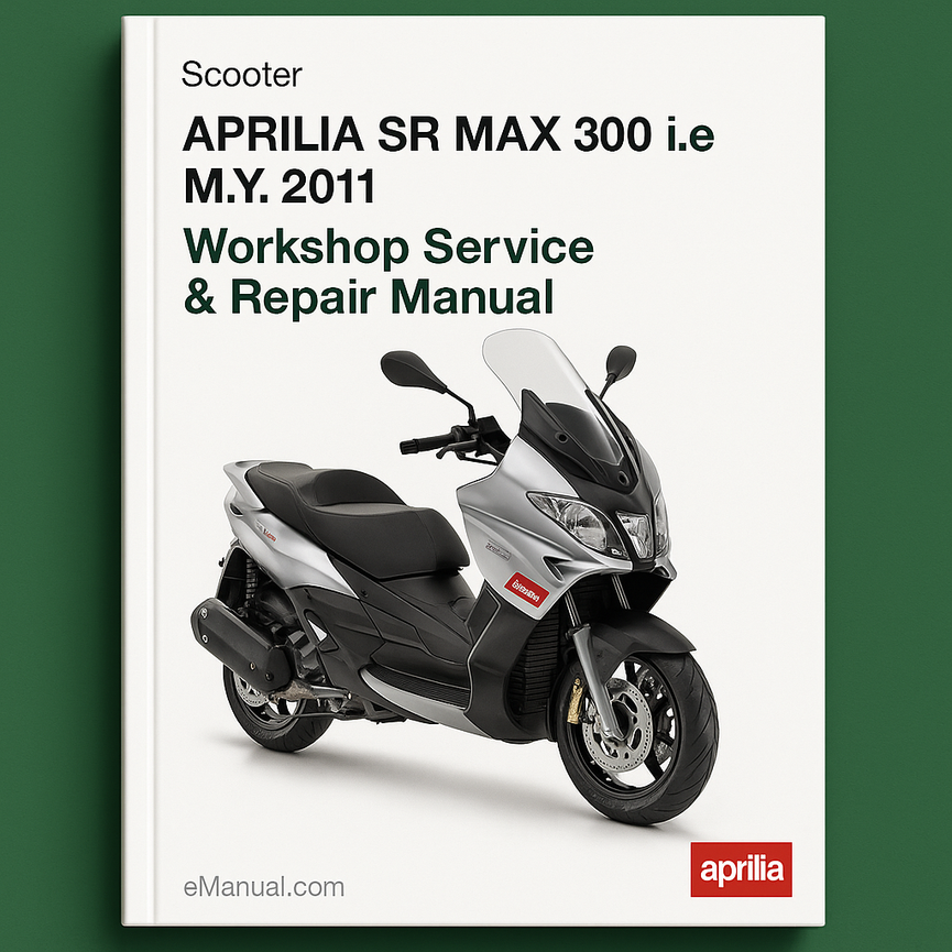 Manual de reparación y servicio del taller Aprilia SR MAX 300 ie año modelo 2011