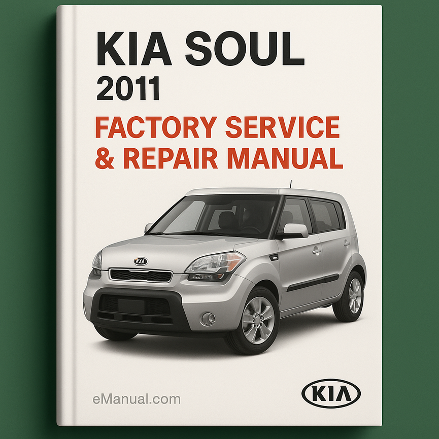 Kia Soul 2011 Factory Service Repair Manual