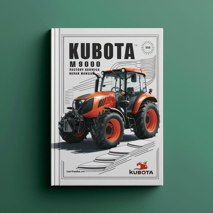 Kubota M9000 Tractor Factory Service Repair Manual