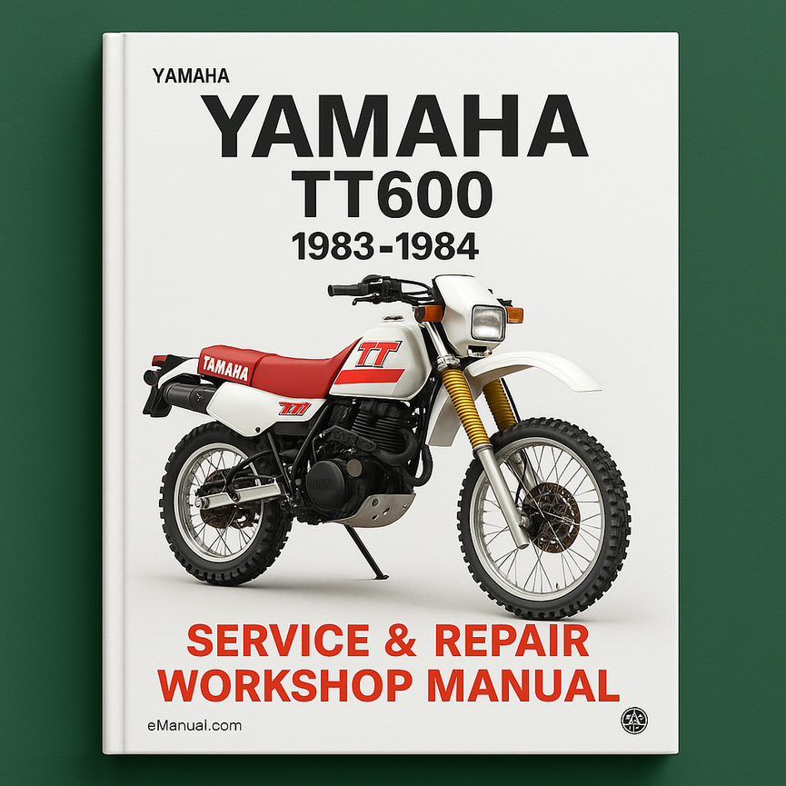Now Yamaha TT600 TT 600 1983 1984 83 84 Service Repair Workshop Manual