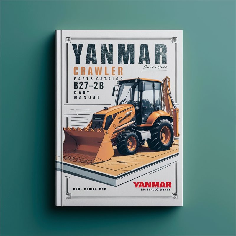 Yanmar Crawler Backhoe B27-2B Parts Catalog PDF