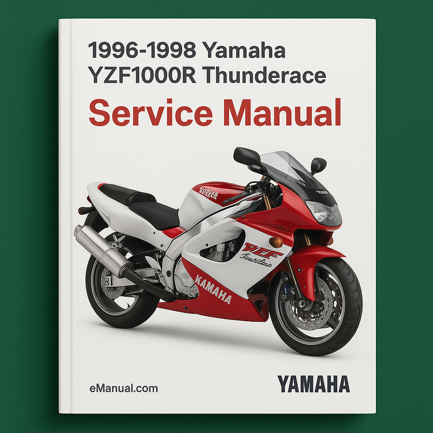 1996-1998 Yamaha YZF1000R Thunderace YZF 1000 Service Manual Repair Manuals -And- Owner‘s Manual Ultimate Set