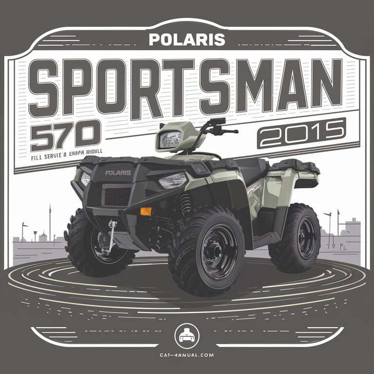 Polaris Sportsman 570 ATV 2014-2015 Full Service Repair Manual