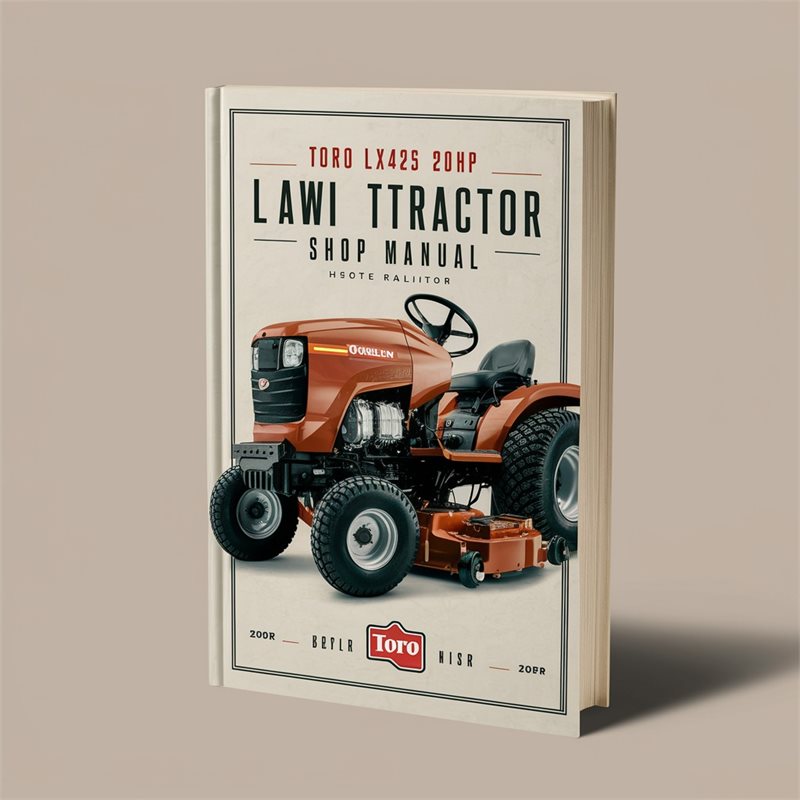 TORO LX425 20HP KOHLER LAWN Tractor Shop Manual PDF