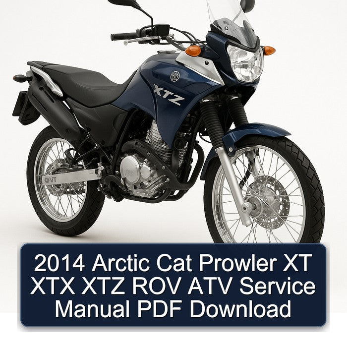 2014 Arctic CAT Prowler XT XTX XTZ ROV ATV Service Repair Workshop Manual PDF