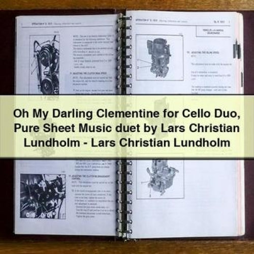 Oh My Darling Clementine for Cello Duo Pure Sheet Music duet by Lars Christian Lundholm - Lars Christian Lundholm
