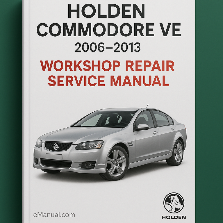 Holden Commodore VE 2006-2013 Werkstatt-Service-Reparaturhandbuch