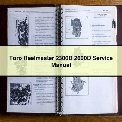 Golf Carts Toro Reelmaster 2300D 2600D Service Repair Workshop Manual PDF