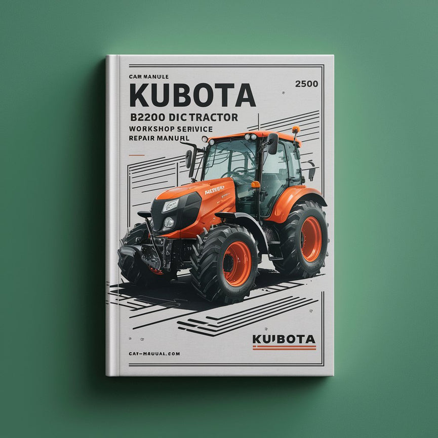 Kubota B9200 HST DC Tractor Workshop Service Repair Manual