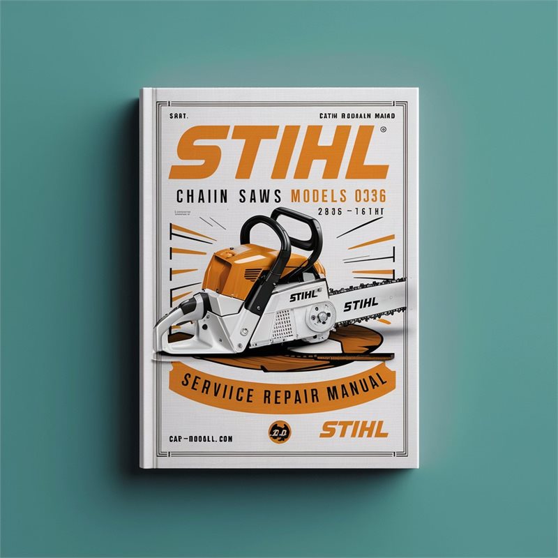 Stihl Chain Saws Models 034 036 Service Repair Manual PDF